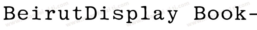 BeirutDisplay Book字体转换